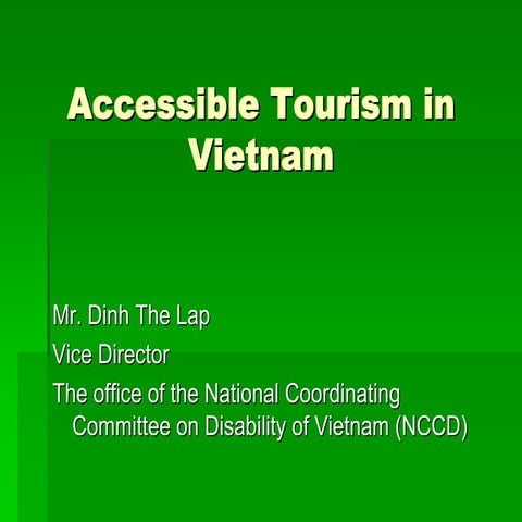 ICAT 2007: Accessible Tourism in Vietnam by Dinh The Lap