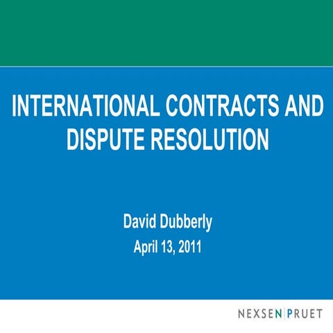 International Contracts And Dispute Resolution