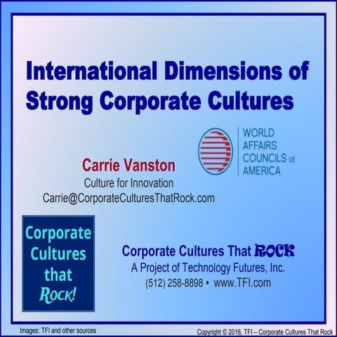 International Dimensions of Strong Corporate Cultures by Carrie Vanston for World Affairs Council