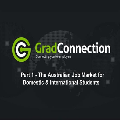 Melbourne International Student Conference 2016: Job Market Trends for Domest...