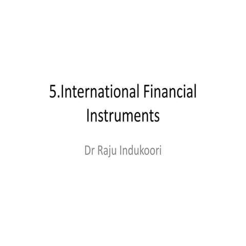 International Financial Instruments