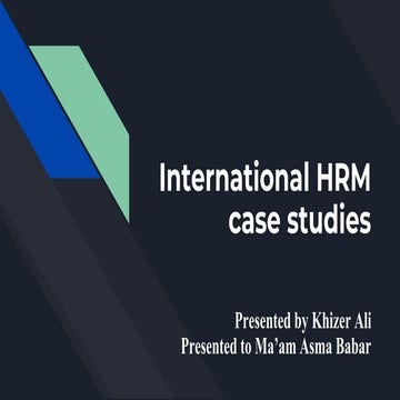 International HRM case studies