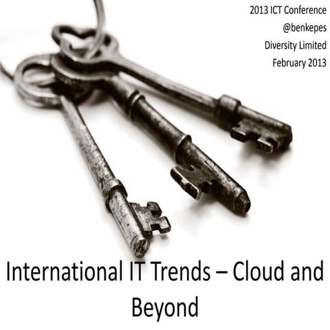 International IT Trends – Cloud and Beyond