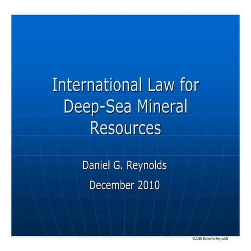 International law for deep sea mineral resources - presentation