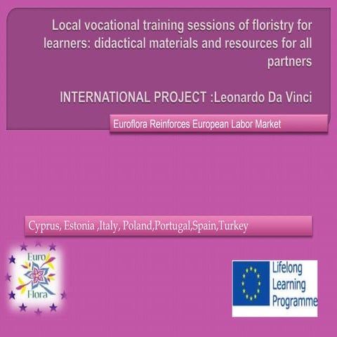 Euroflora Reinforces European Market-International local workshops