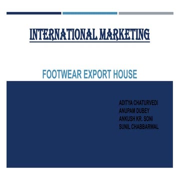International marketing footwear export house