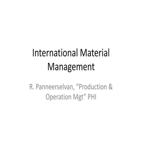 International material management | PPTX