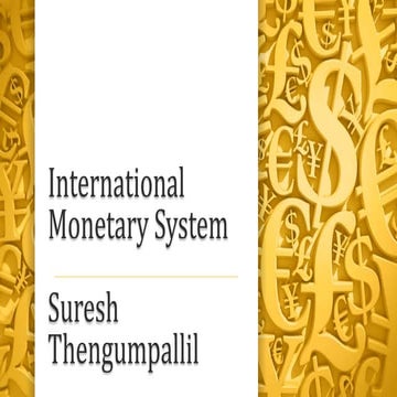International monetary system