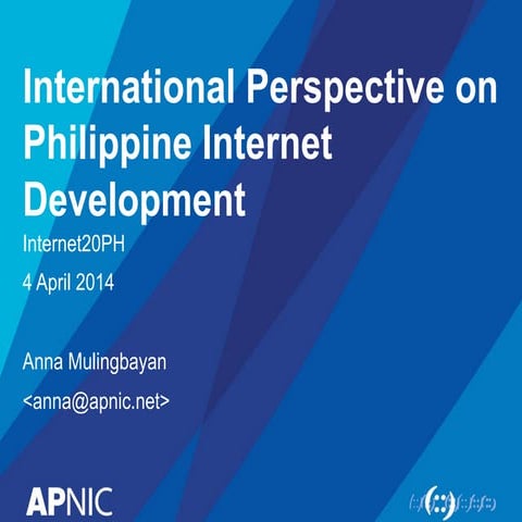 International Perspective on Philippine Internet Development - ARM2