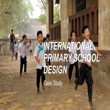 International primary schools case study 