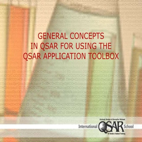 General Concepts in QSAR for Using the QSAR Application Toolbox Part 3