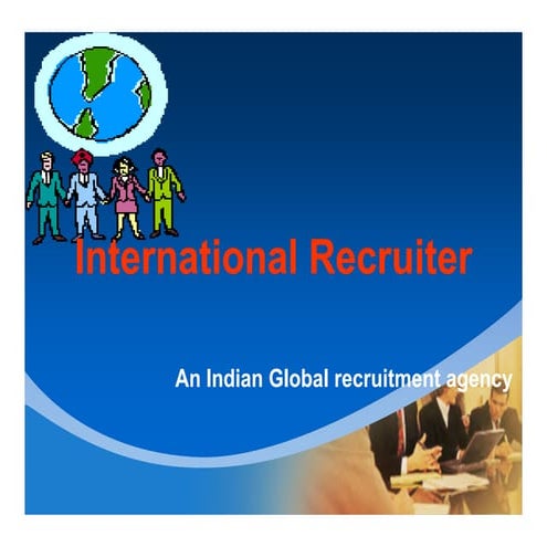 International recruiter....Company Profile