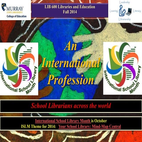 An International Profession:  School Libraries Across the World