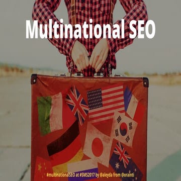 Multinational SEO Success #SMS2017