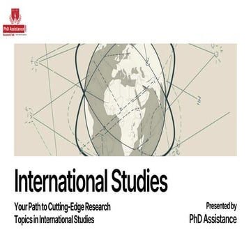 Comprehensive Guide to Modern International Studies Research Directions