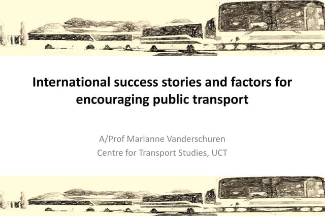 International success stories and factors for encouraging public transport