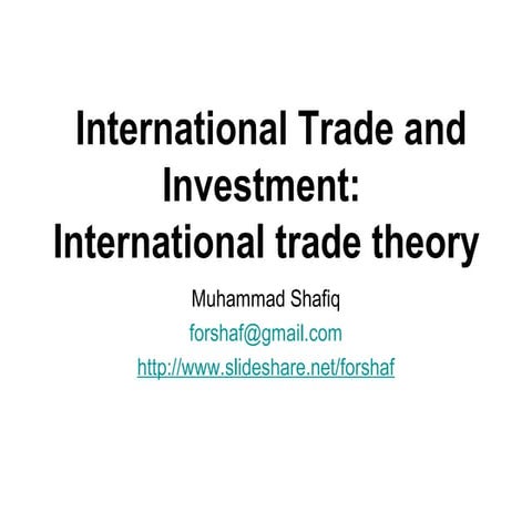 International trade &amp; investment lec4