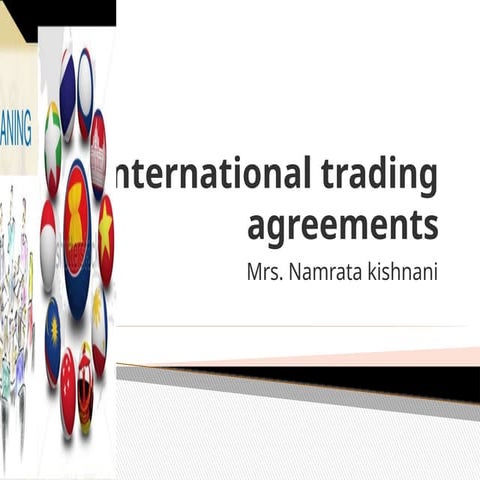 International trading agreements in world.pptx