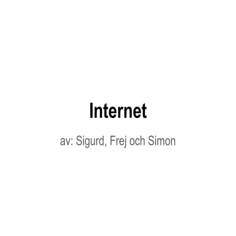 Internet