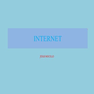 Internet