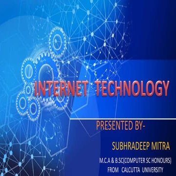 INTERNET TECHNOLOGY | PPTX