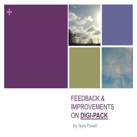 Applying Improvements onto Digi-Pack