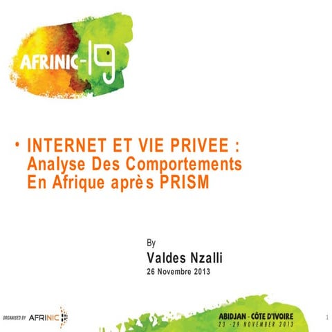 Internet et Vie Privée Analyse des comportements en Afrique après PRISM