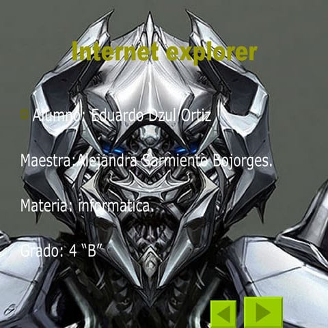 Internet Explorer.Dzul