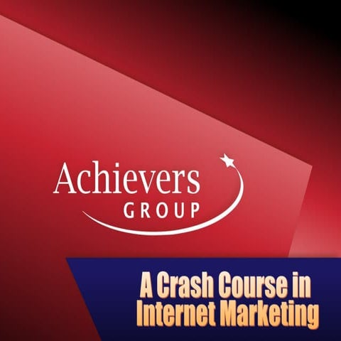 A crash course in Internet marketing 