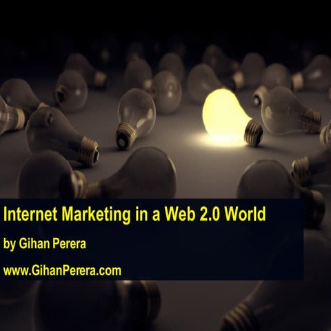 Internet Marketing in a Web 2.0 World