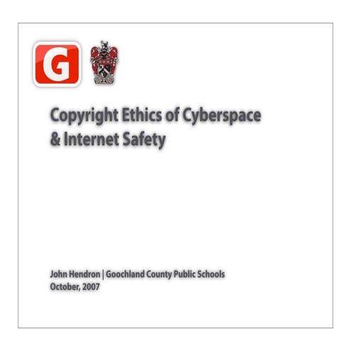 Internet Safety - Cyberspace Ethics