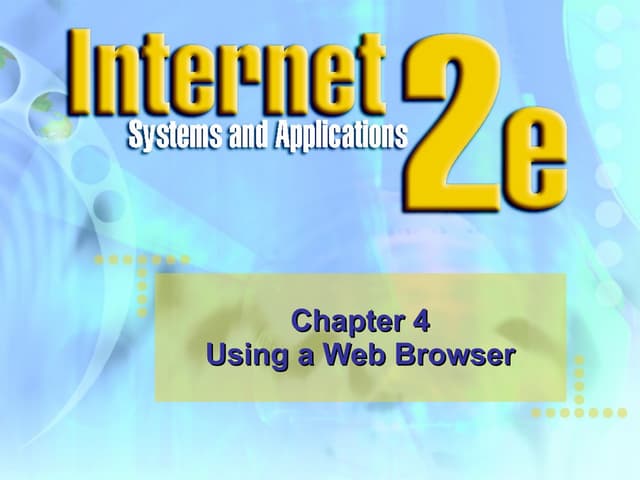 Chapter 4 Using a Web Browser