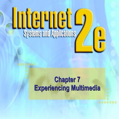 Chapter 7 Multimedia | PPT