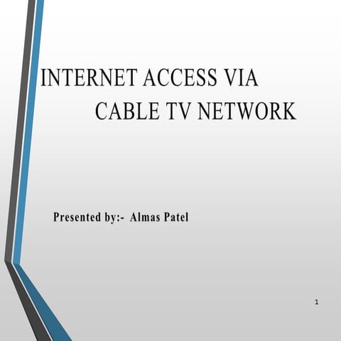 Internet access via cable tv network
