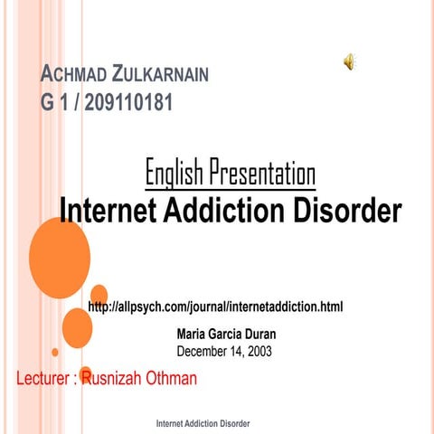 Internet Addiction Disorder