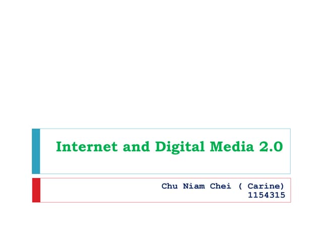 Internet and digital media web 2.0