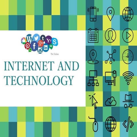 Internet and  technology