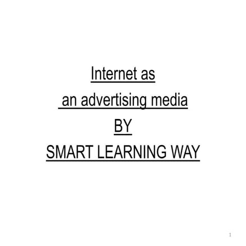 Internet as advertising media