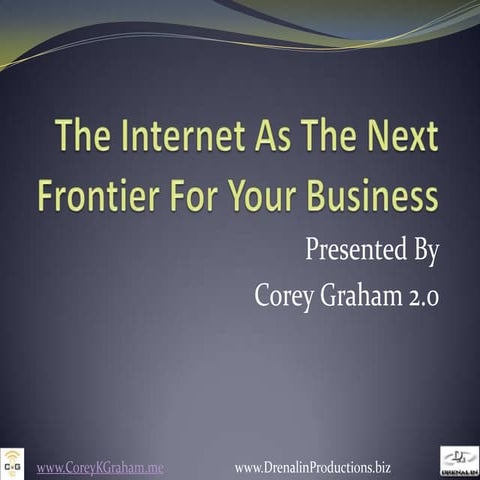 Internet as the next frontier for your business v2