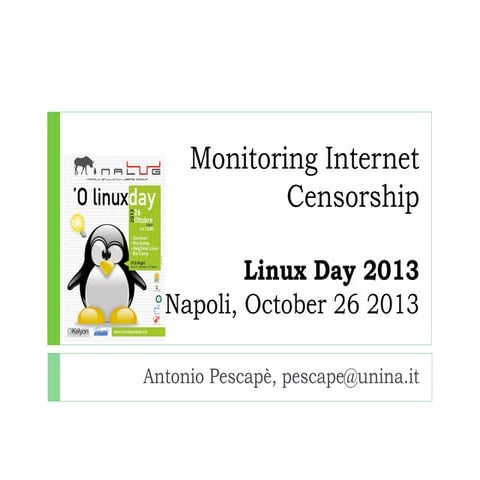 Internet Censorship at Linux Day 2013, Antonio Pescapè