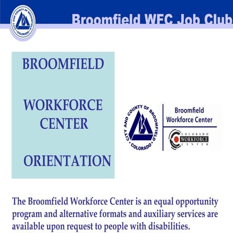Workforce Center Orienation | PPT