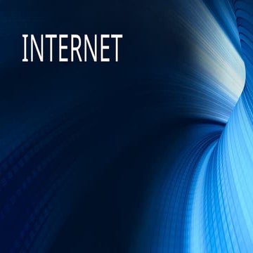 Presentation on INTERNET | PPT | PPTX