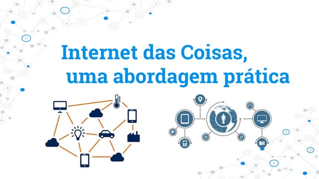 Internet das coisas - Uma Abordagem Prática
