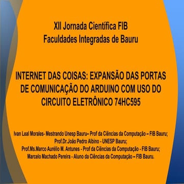 Internet das coisas  expansão das portas de comunicação do arduino com  uso do circuito eletrônico 74 hc595