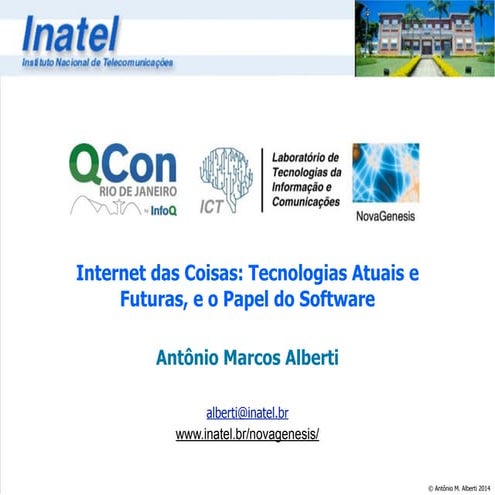 Internet das Coisas: Tecnologias Atuais e Futuras, e o Papel do Software