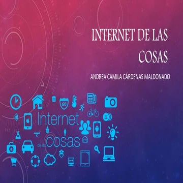 El internet de las cosas | PPTX
