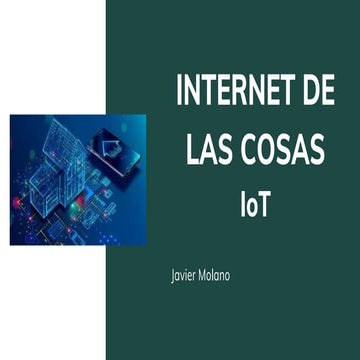 INTERNET DE LAS COSAS | PPTX