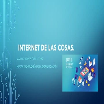 Power Point sobre el Internet de las cosas | PPTX