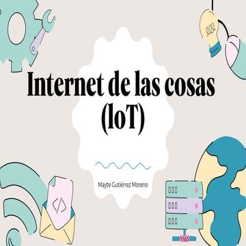 Internet de las cosas (loT), presentacion de internet | PDF