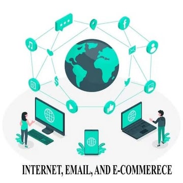 Comprehensive Overview of Internet, Email, and E-Commerce Technologies ...